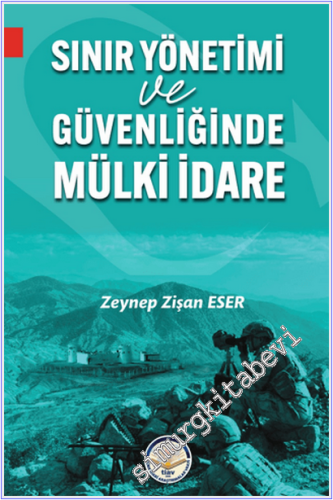 Sınır Yönetimi ve Güvenliğinde Mülki İdare -
