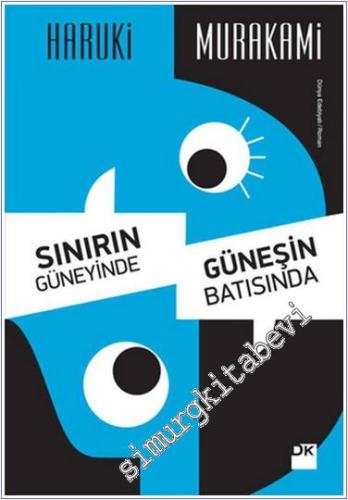 Sınırın Güneyinde Güneşin Batısında -