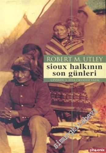 Sioux Halkının Son Günleri -        2004