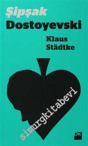 Şipşak Dostoyevski -