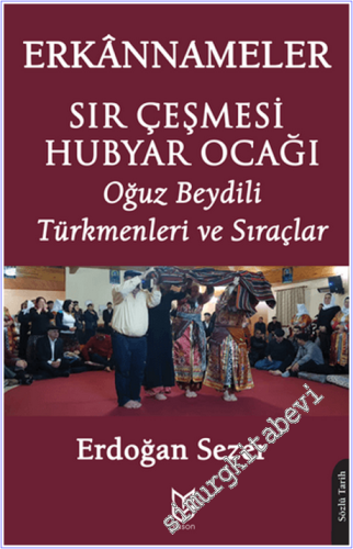 Sır Çeşmesi Hubyar Ocağı Erkannameler - 2026