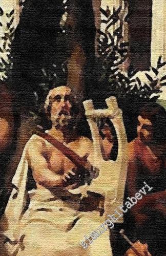 Sıradışı Sanat Adamları: Öncü 29 Antikçağ Sanatkârı -