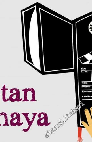 Şiraze Kitap Kültürü Dergisi - Kitaptan Sinemaya - Sayı: 5      Mayıs - Haziran 2021