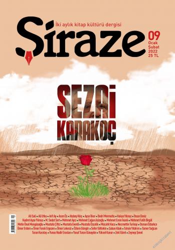 Şiraze Kitap Kültürü Dergisi - Sezai Karakoç - Sayı: 9      Ocak - Şubat 2021