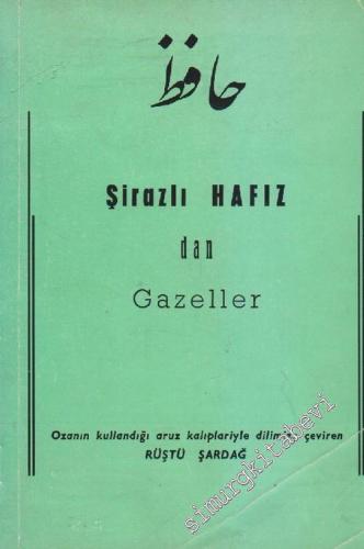 Şirazlı Hafız'dan Gazeller -