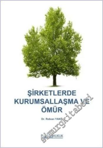 Şirketlerde Kurumsallaşma ve Ömür -        2025