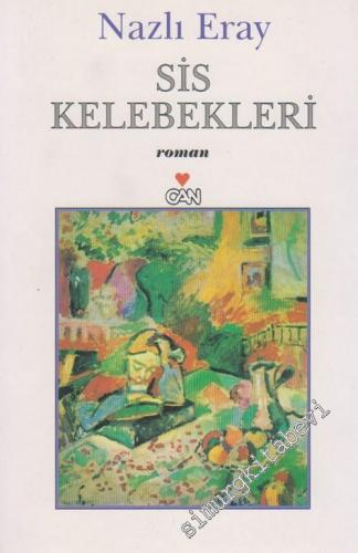 Sis Kelebekleri İMZALI İTHAFLI -        2003