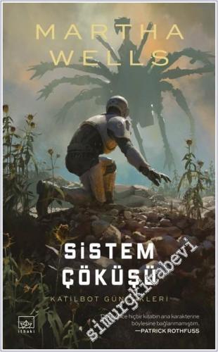 Sistem Çöküşü / Katilbot Günlükleri 7 - 2026