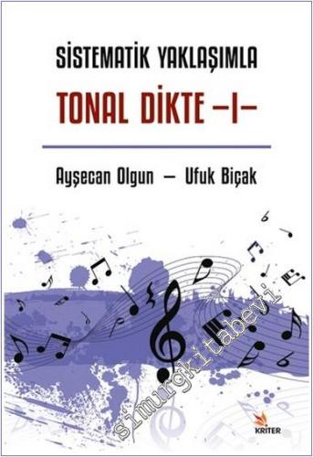 Sistematik Yaklaşımla Tonal Dikte - 1 -        2025