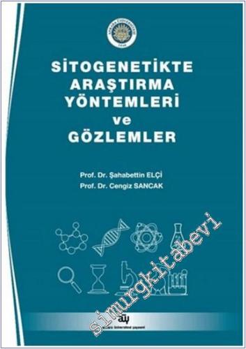 Sitogenetikte Araştırma Yöntemleri ve Gözlemler -        2024