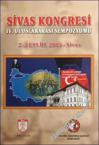 Sivas Kongresi 4. Uluslararası Sempozyumu ( 2 - 3 Eylül 2005, Sivas )