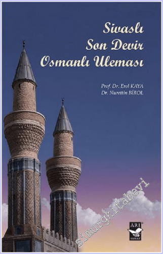 Sivaslı Son Devir Osmanlı Uleması -        2019