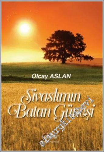 Sivaslımın Batan Güneşi -        2025