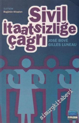 Sivil İtaatsizliğe Çağrı -        2006