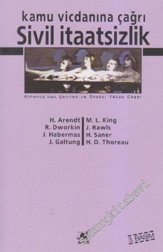 Sivil İtaatsizlik: Kamu Vicdanına Çağrı -
