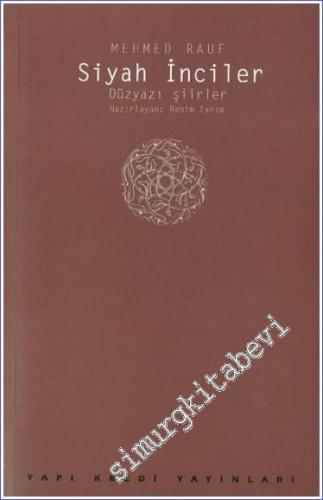 Siyah İnciler: Düzyazı Şiirler -        1997
