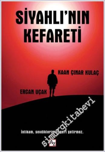 Siyahlı'nın Kefareti -        2025