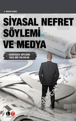 Siyasal Nefret Söylemi ve Medya -