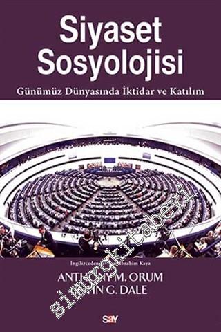 Siyaset Sosyolojisi: Günümüz Dünyasında İktidar ve Katılım -        2019