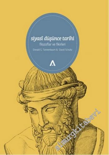 Siyasi Düşünce Tarihi: Filozoflar ve Fikirleri -        2005