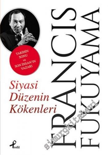 Siyasi Düzenin Kökenleri -