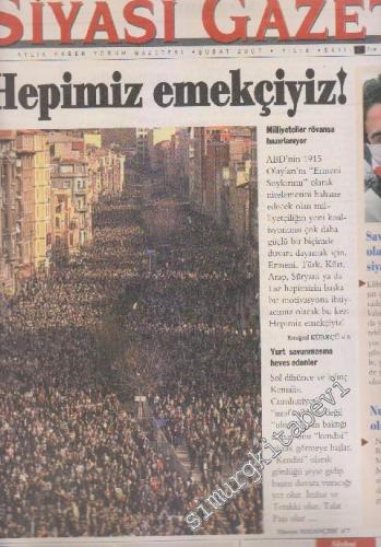 Siyasi Gazete Aylık Haber Yorum Gazetesi - Sayı: 18    4  Şubat