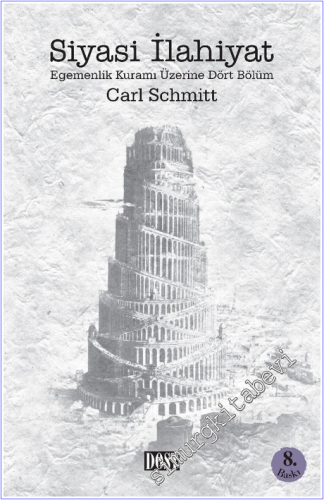 Siyasi İlahiyat: Egemenlik Kuramı Üzerine Dört Bölüm  -        2026