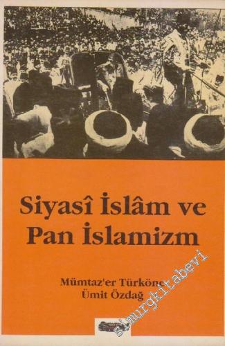 Siyâsi İslâm ve Pan İslâmizm