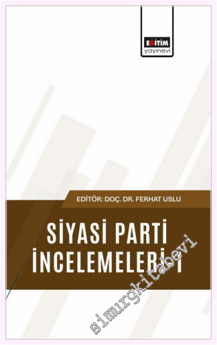 Siyasi Parti İncelemeleri - 1 -         2026