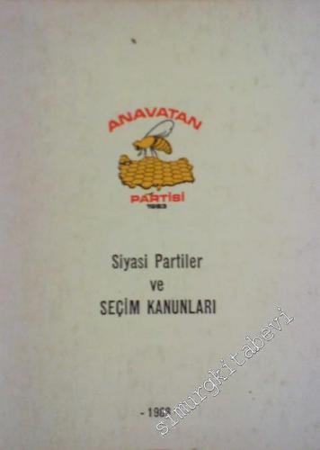Siyasi Partiler ve Seçim Kanunları 1988 -