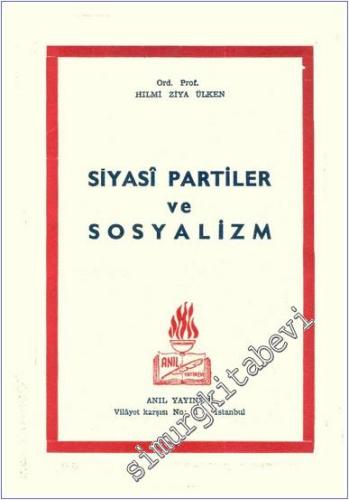 Siyasi  Partiler ve Sosyalizm -        1963
