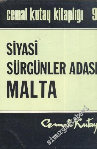 Siyasi Sürgünler Adası Malta -