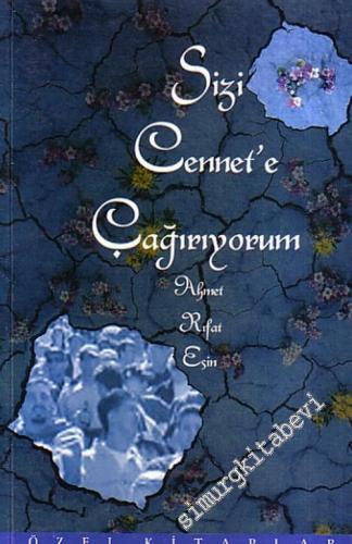 Sizi Cennete Çağırıyorum -        2004