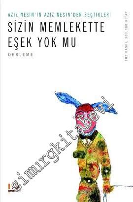 Sizin Memlekette Eşek Yok mu?