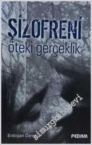 Şizofreni ve Değişimler Kitabı CİLTLİ