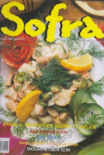 Sofra Aylık Yemek Dergisi: Ayın Meyvesi Üzüm - Sayı: 11      Eylül 1996