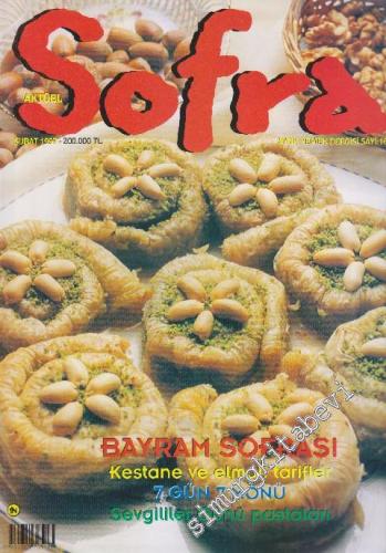Sofra Aylık Yemek Dergisi: Dosya Bayram Sofrası / Yemekleri - Sayı: 16      Şubat 1997