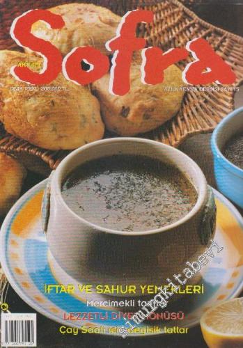 Sofra Aylık Yemek Dergisi: Dosya İftar ve Sahur Yemekleri - Sayı: 15      Ocak 1997