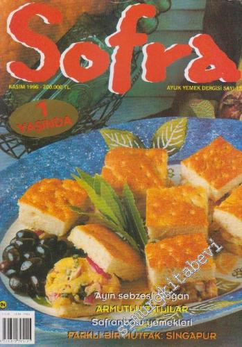 Sofra Aylık Yemek Dergisi:  Safranbolu Yemekleri - Singapur Mutfağı - Sayı: 13      Kasım 1996