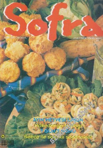 Sofra Aylık Yemek Dergisi :  Makedonya Mutfağı - Sayı: 17      Mart 1997