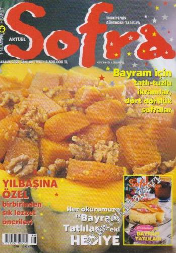 Sofra Aylık Yemek Dergisi - Sayı: 86      Aralık 2002