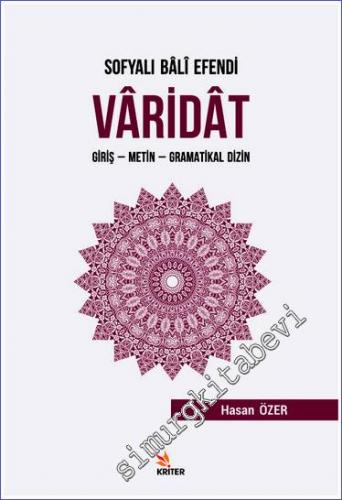 Sofyalı Bali Efendi Varidat : Giriş Metin Gramatikal Dizin -        2019