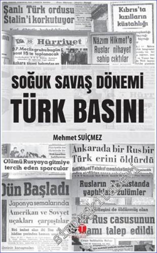 Soğuk Savaş Dönemi Türk Basını - 2021