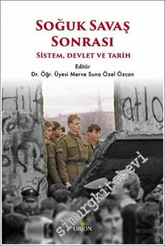 Soğuk Savaş Sonrası Sistem Devlet ve Tarih -        2022
