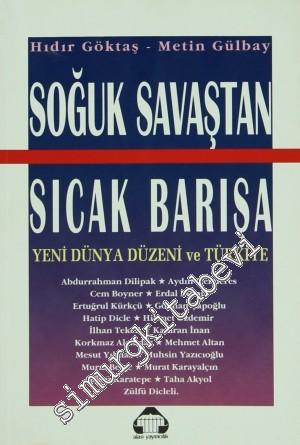 Soğuk Savaştan Sıcak Barışa Yeni Dünya Düzeni Ve Türkiye -        1994
