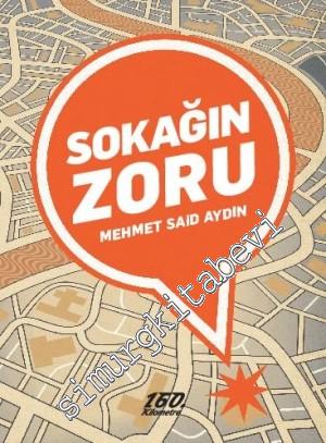 Sokağın Zoru -