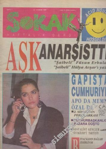 Sokak - Haftalık Dergi - Dosya: Aşk Anarşisttir - Sayı: 7      Ekim