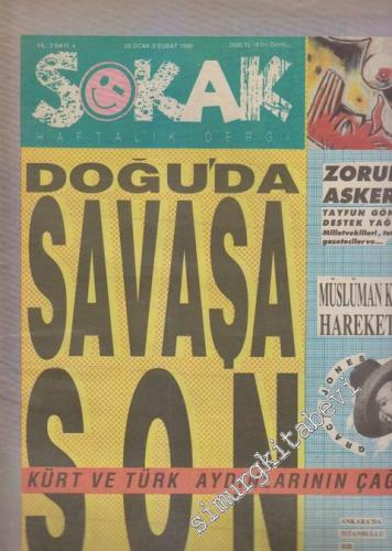 Sokak - Haftalık Dergi - Dosya: Doğu'da Savaşa Son - Kürt ve Türk Aydı