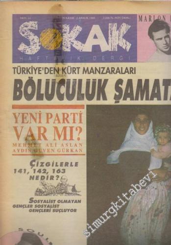 Sokak - Haftalık Dergi - Dosya: Türkiye'den Kürt Manzaraları Bölücülük