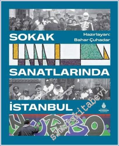 Sokak Sanatlarında İstanbul - 2022